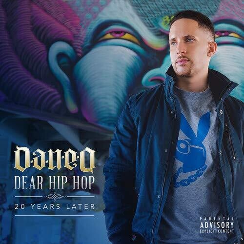 Dan-E-O: Dear Hip Hop: 20 Years Later { CD }