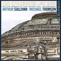 Sullivan / Kitchen: John Kitchen Plays British Light Music - COMPACT DISCS