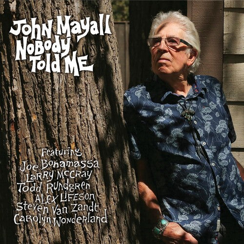 John Mayall: Nobody Told Me { CD }