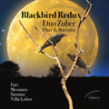Farr / Messiaen / Susman: Blackbird Redux - COMPACT DISCS