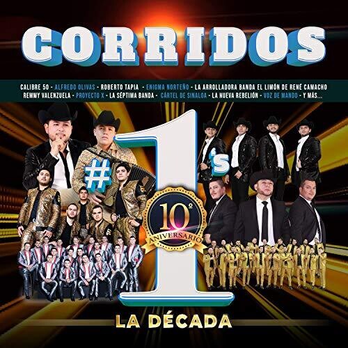 Various Artists: Corridos #1's La Decada (Various Artists) - CD