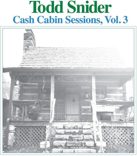 Todd Snider: Cash Cabin Sessions 3 { CD }
