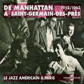 Renaud; Sims; Haynes; Brown; Konitz: De Manhattan 1952-62 { CD }