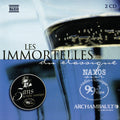 Les Immortelles: Les Immortelles { CD }