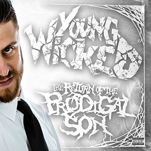 Young Wicked: The Return Of The Prodigal Son { CD }