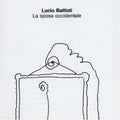 Lucio Battisti: La Sposa Occidentale [ Vinyl ]