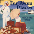 Petruta Kupper: Far Away Places { CD }