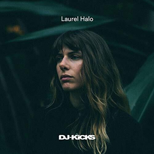 Laurel Halo: Laurel Halo Dj-Kicks { CD }