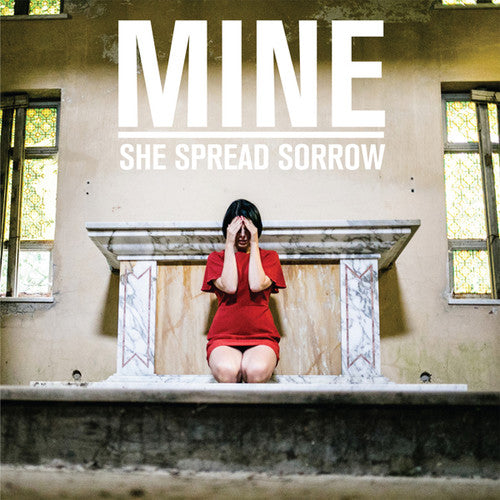 She Spread Sorrow: Mine [ Vinyl ]
