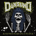 Dane Uno: Everything In The Dark Comes To The Light { CD }