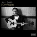 John Smith: Hummingbird [ Vinyl ]