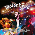 Ozzy Osbourne + Motorhead: Better Motorhead Than Dead (Live At Hammersmith) - VINYL