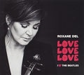 Del, Roxane: Love Love Love [ Vinyl ]