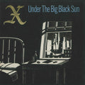 X: Under The Big Black Sun - CD