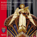 Westminster Abbey Choir: Bairstow, Harris & Stanford: Choral Works { CD }
