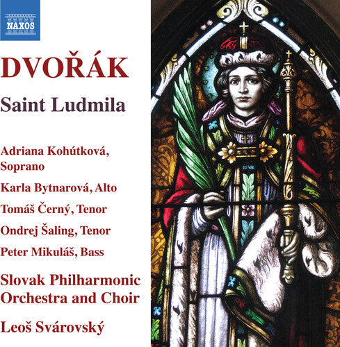 Dvorak / Slovak Philharmonic Orchestra: Saint Ludmila { CD }
