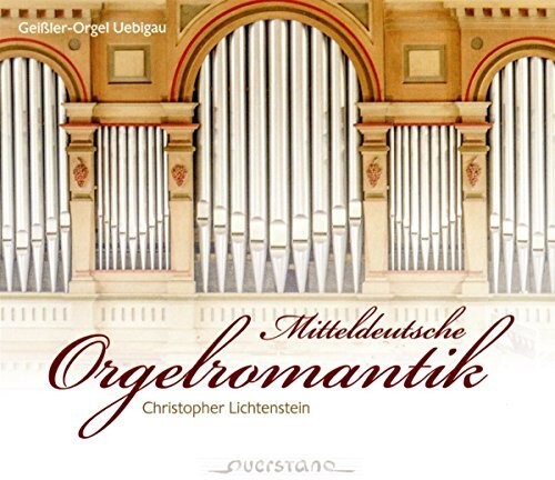 Various Artists: Mitteldeutsche Orgelromantik { CD }
