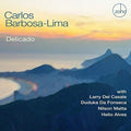 Carlos Lima Barbosa: Delicado - CD