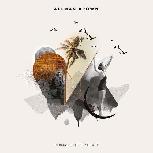 Allman Brown: Darling It'll Be Alright { CD }