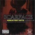 Scarface: Greatest Hits Chopped Up { CD }