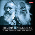 Brahams / Turku Philharmonic Orchestra / Segerstam: Brahams II Segerstam - SUPER-AUDIO CD