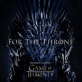 Various Artists: For The Throne: Music Inspired By The HBO Series Game Of Thrones - VINYL