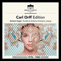 Orff / Leipzig / Kegel: Carl Orff Edition { CD }
