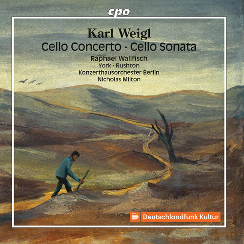 Weigl / Wallfisch / Milton: Cello Concerto / Cello Sonata { CD }