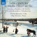 Various Artists: 19th Russian Cello Music { CD }