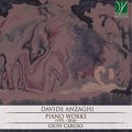 Anzaghi / Caruso, Giusy: Anzaghi: Piano Works (1971-2016) - COMPACT DISCS
