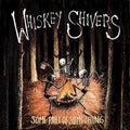 Whiskey Shivers: Some Part Of Something - COMPACT DISCS
