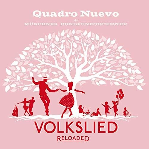 Quadro Nuevo: Volkslied Reloaded [ Vinyl ]