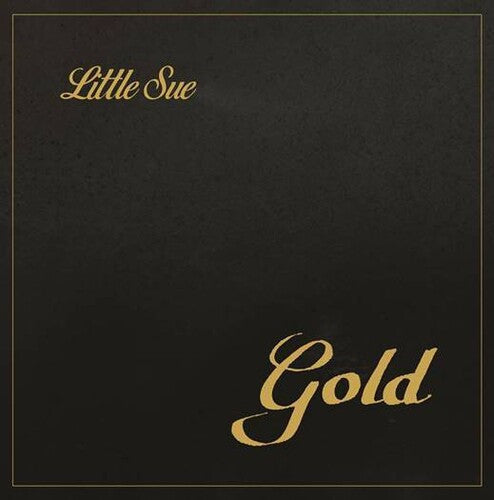 Little Sue: Gold { CD }