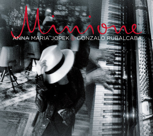 Jopek, Anna Maria / Rubalcaba, Gonzalo: Minione - CD