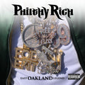 Philthy Rich: East Oakland Legend { CD }