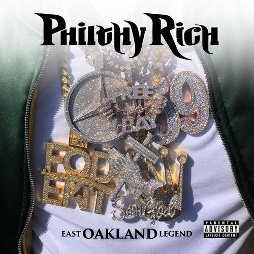 Philthy Rich: East Oakland Legend { CD }