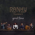 Ranky Tanky: Good Time - CD