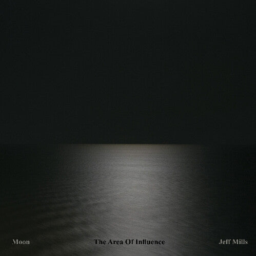 Jeff Mills: Area of Influence - 12-INCH SINGLE