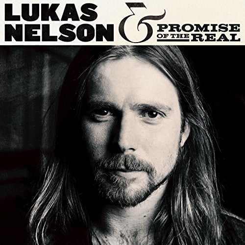 Lukas Nelson & Promise of the Real: Lukas Nelson & Promise Of The Real - COMPACT DISCS
