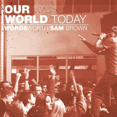 Wordsworth & Sam Brown: Our World Today { CD }