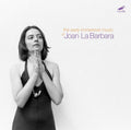 Barbara / Barbara: Early Immersive Music of Joan la Barbara { CD }