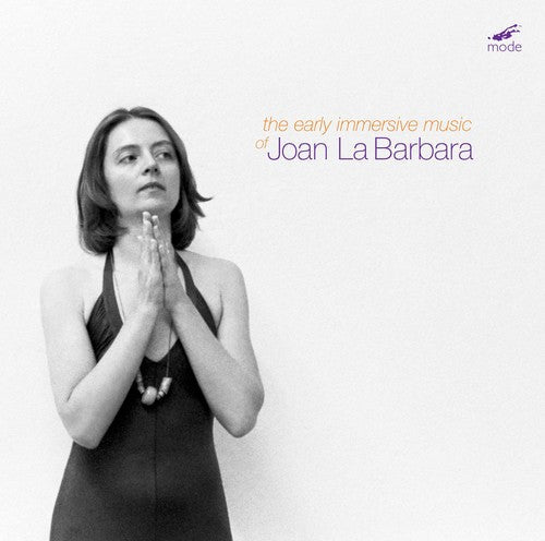 Barbara / Barbara: Early Immersive Music of Joan la Barbara { CD }