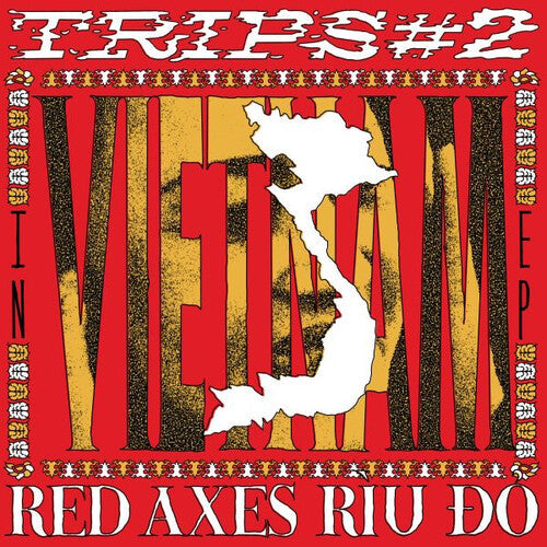 Red Axes: Trips 2: In Vietnam [ Vinyl ]