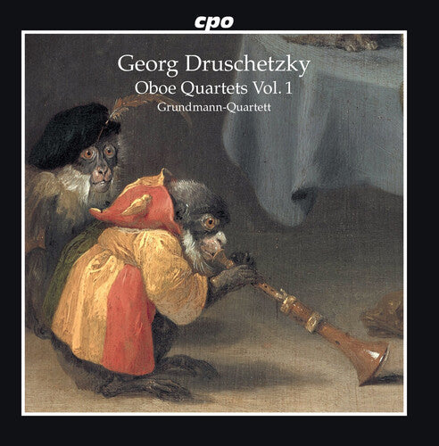 Druschetzky / Grundmann-Quartett: Oboe Quartets 1 { CD }