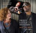 Morris, Sarah Jane / Remy, Tony: Sweet Little Mystery - COMPACT DISCS