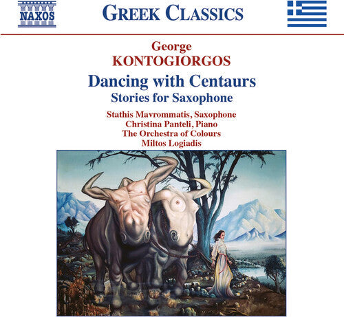 Kontogiorgos / Logiadis / Panteli: Dancing with Centaurs { CD }