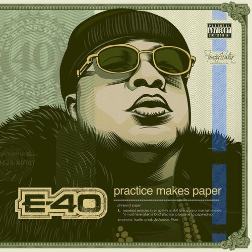 E-40: Practice Makes Paper { CD }