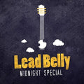 Lead Belly: Midnight Special - COMPACT DISCS