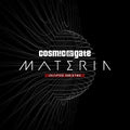 Cosmic Gate: Materia Chapter One & Two { CD }