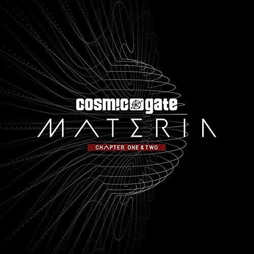 Cosmic Gate: Materia Chapter One & Two { CD }